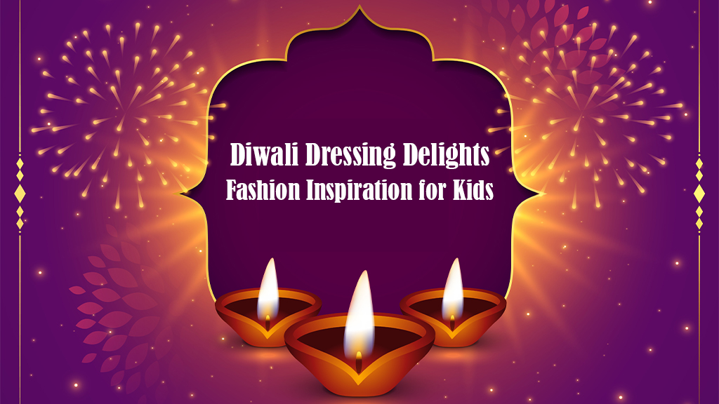 Diwali Collection for Kids